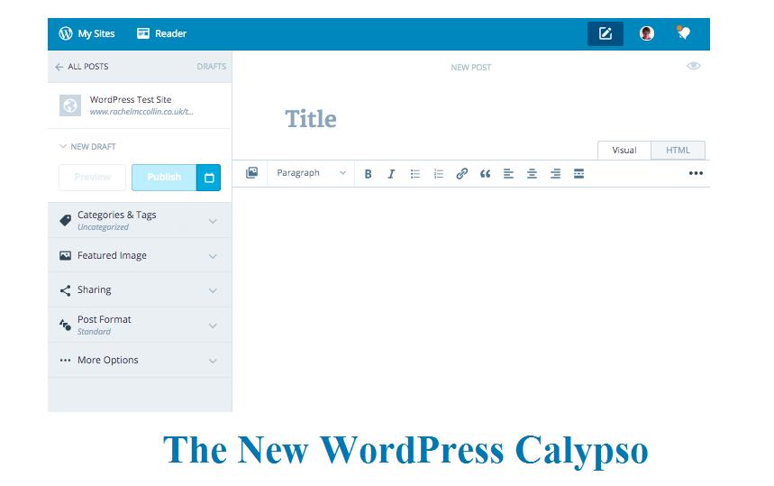 WordPress Calypso: What Future It Holds For WordPress