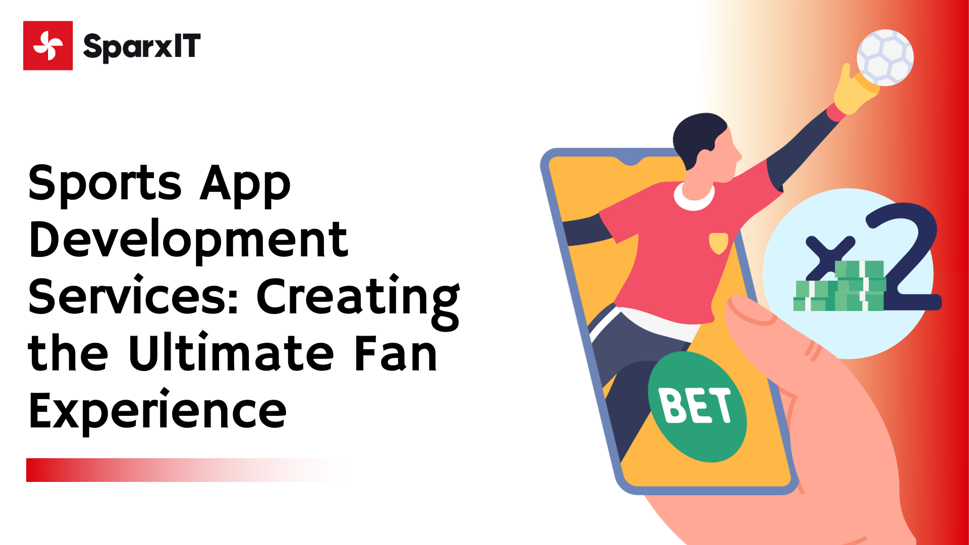 Sports App Development Services: Creating the Ultimate Fan Experience