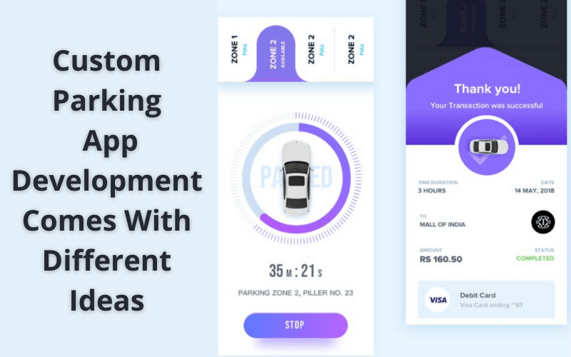 Custom Parking App Development Comes With Different-Ideas 