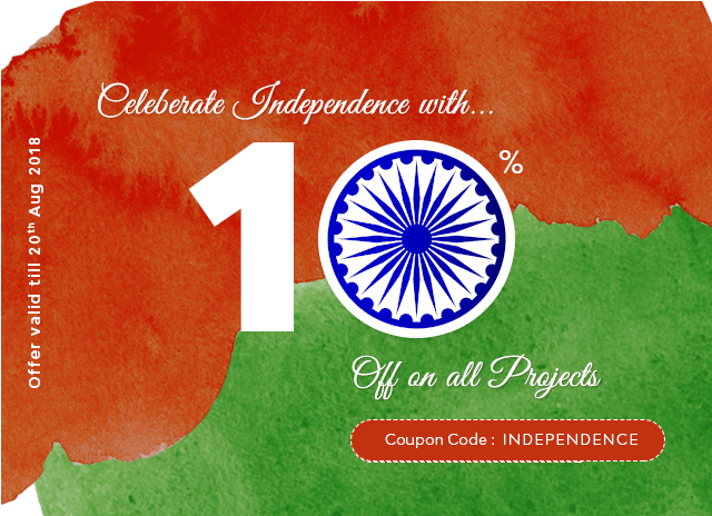 This Independence Day Enjoy 10% Discount On All Projects