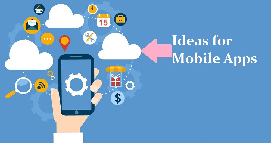 Ideas for Mobile App