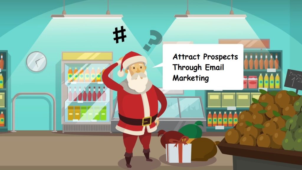 Attract Prospects Through Email Marketing