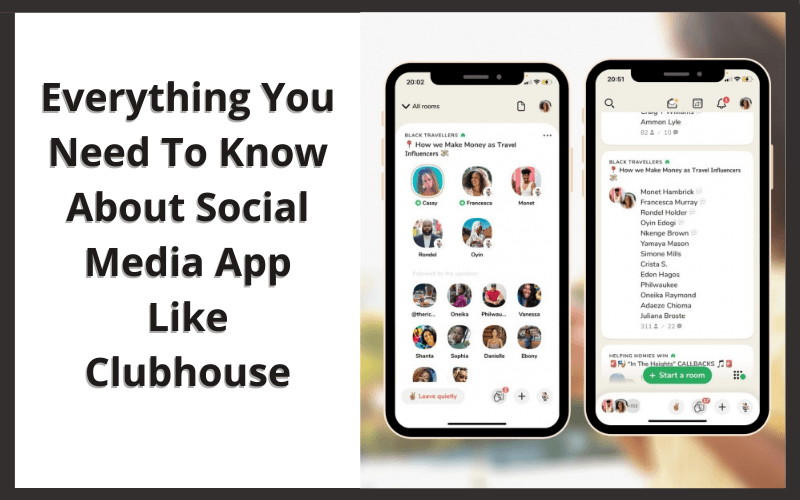 Everything You Need To Know About Social Media App Like Clubhouse