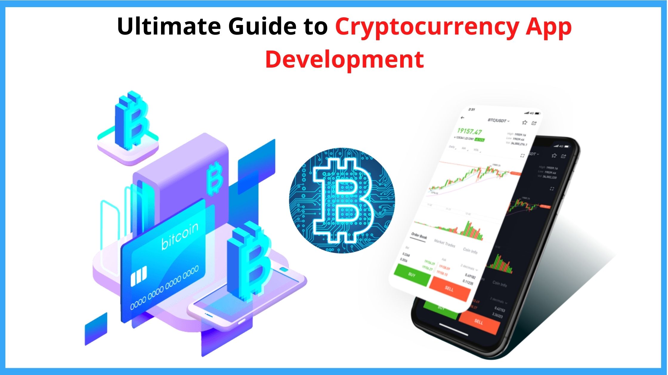 Ultimate Guide to Cryptocurrency App Development