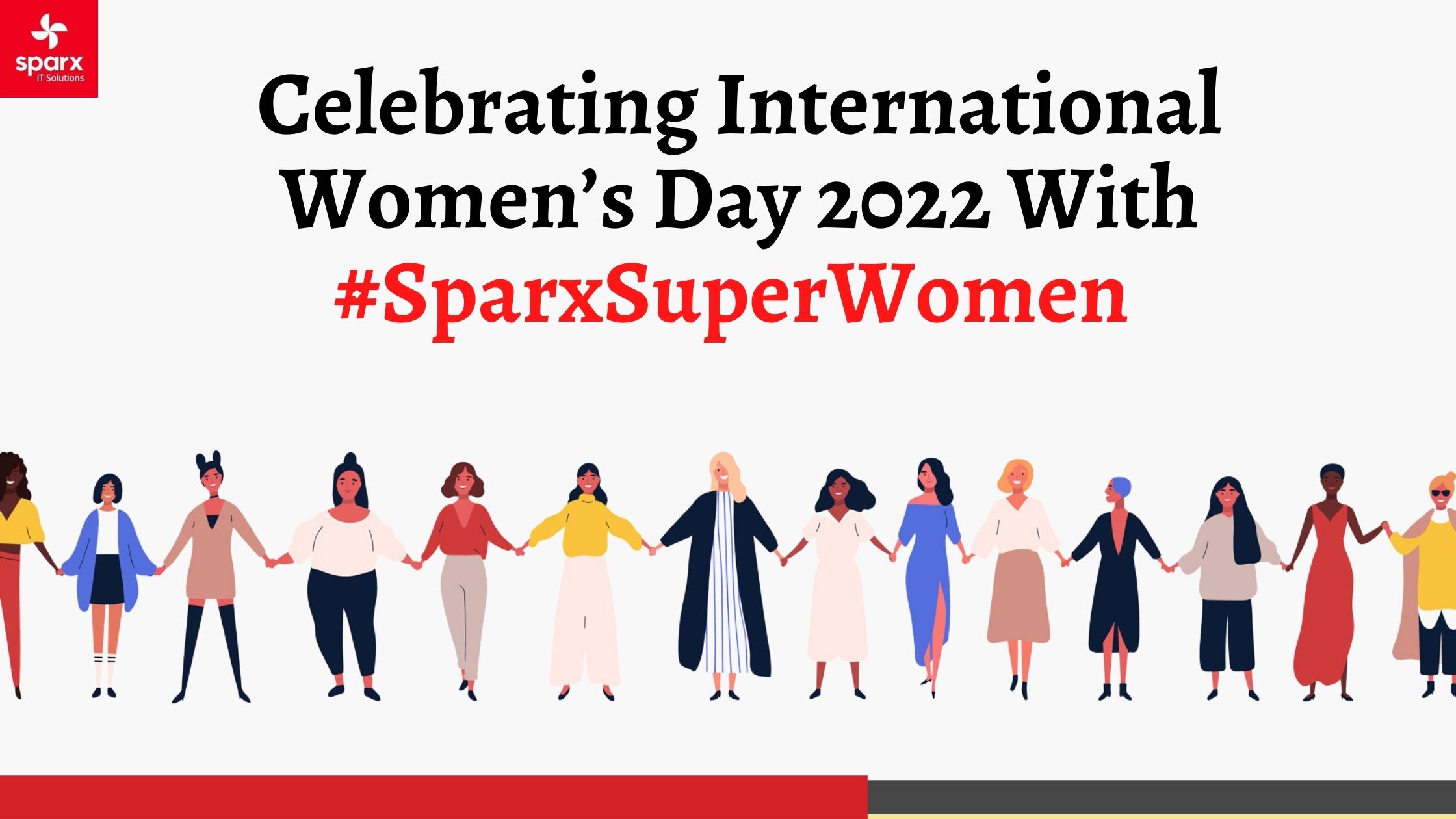 Celebrating International Women’s Day 2022 With-#SparxSuperWomen