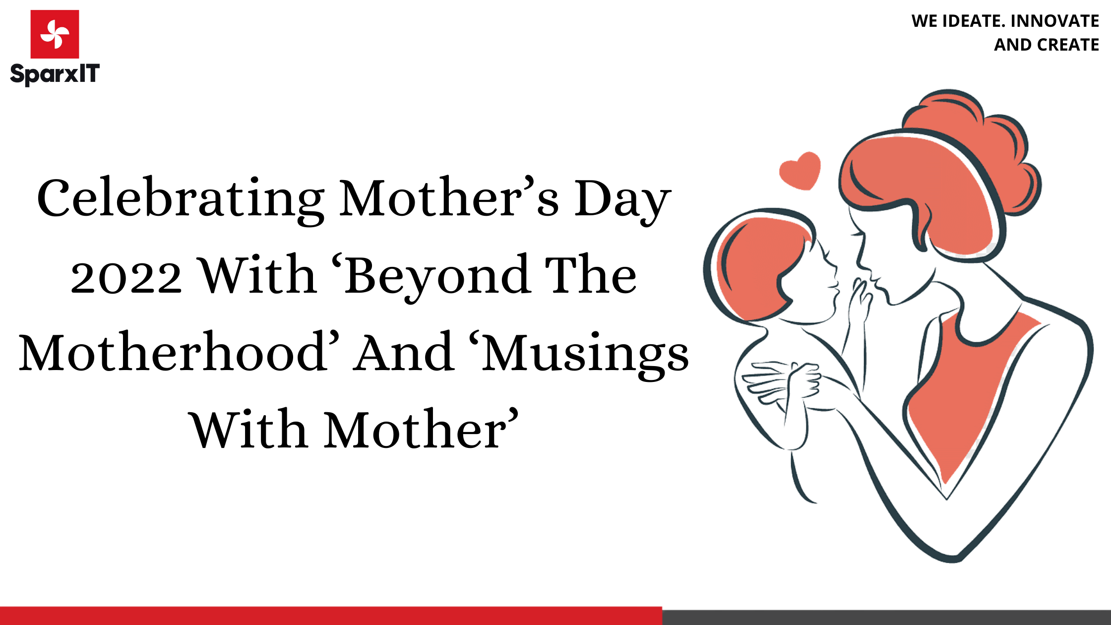 Celebrating Mother’s Day 2022 With ‘Beyond The Motherhood’ and ‘Musings With Mother’