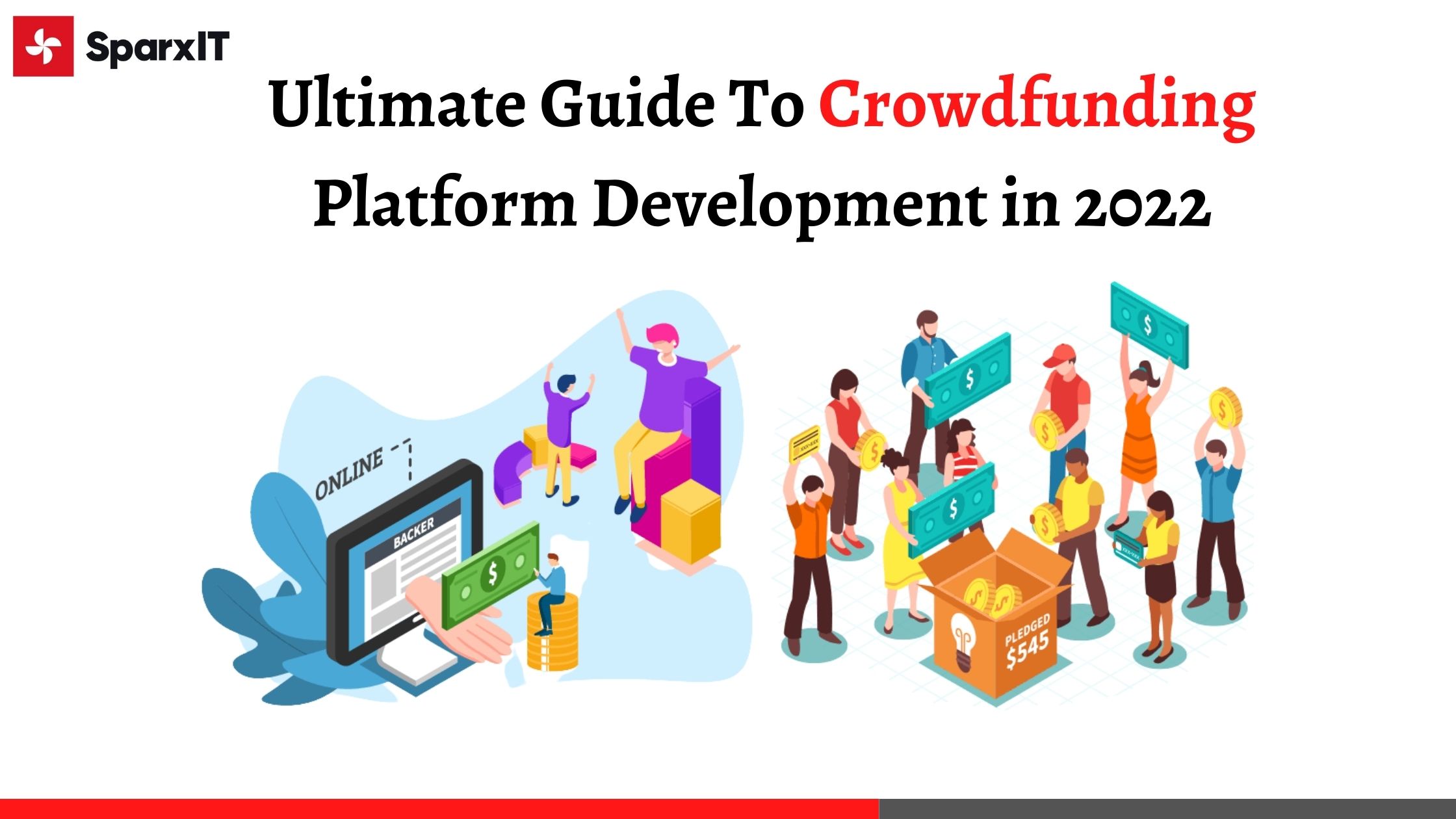 Ultimate Guide To Crowdfunding Platform Development in 2023