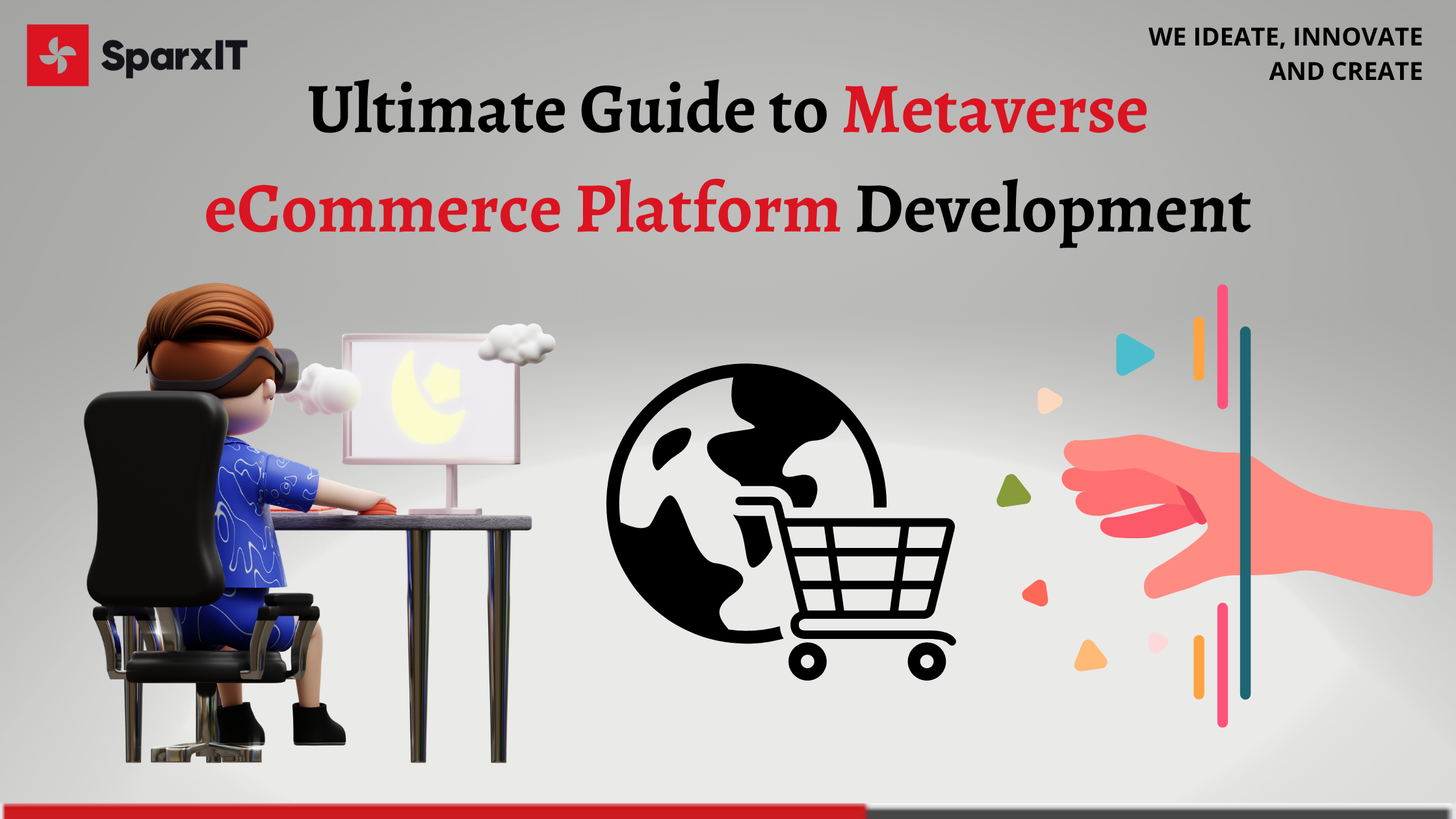 Ultimate Guide to Metaverse eCommerce Platform Development